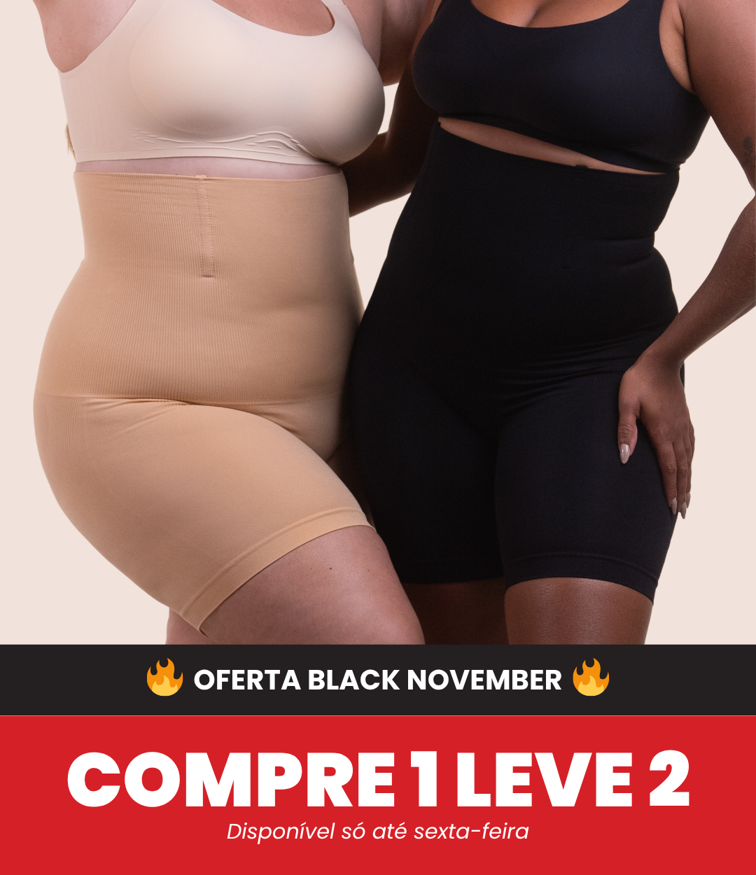 2 Up Shapers - Bermudas Modeladoras que Não Enrolam - Compre 1 Leve 2