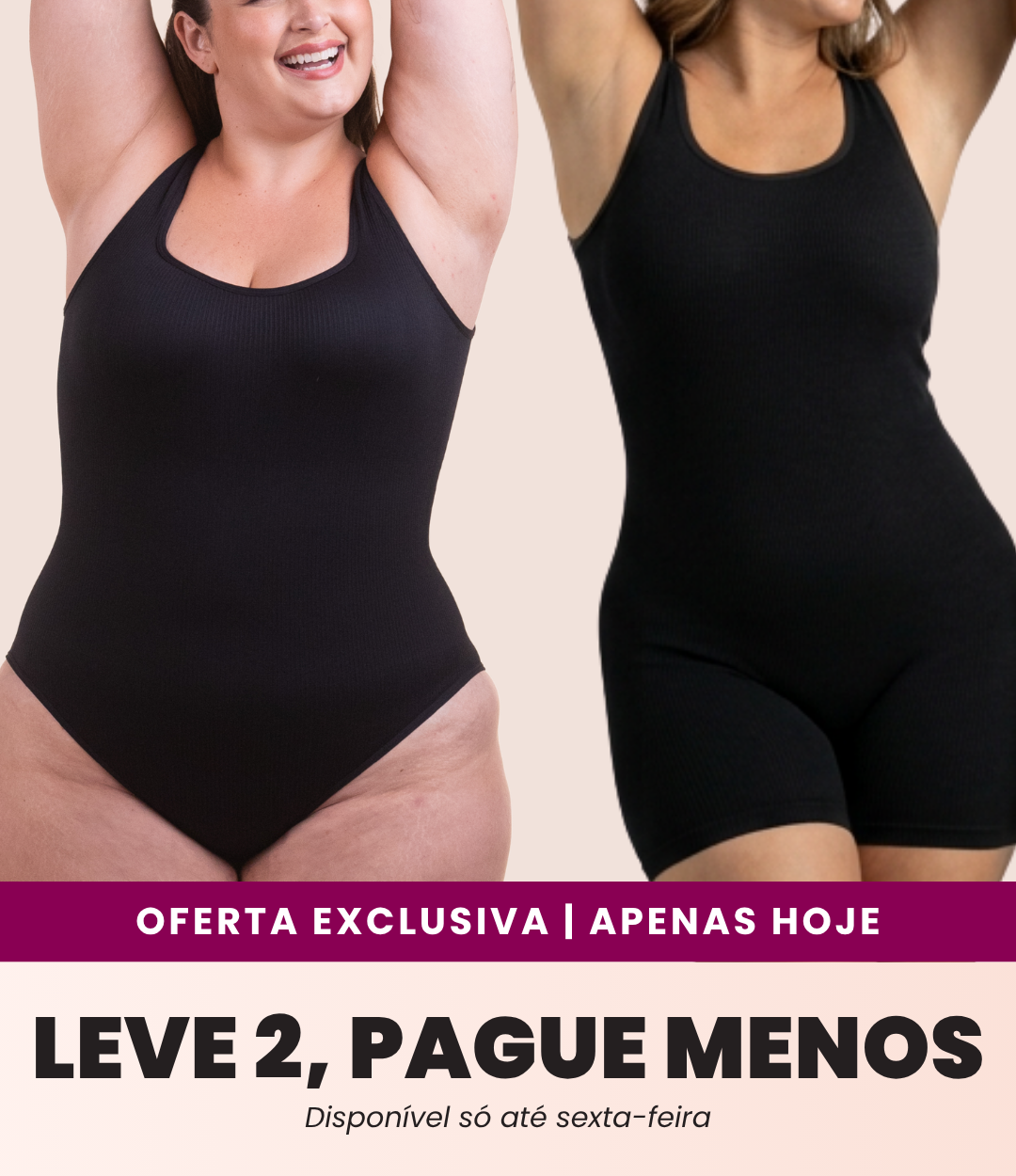 Body Shaper + Macaquinho Shaper