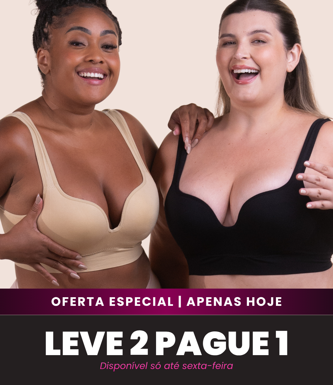 2 Sutiãs Push Up - Compre 1 Leve 2