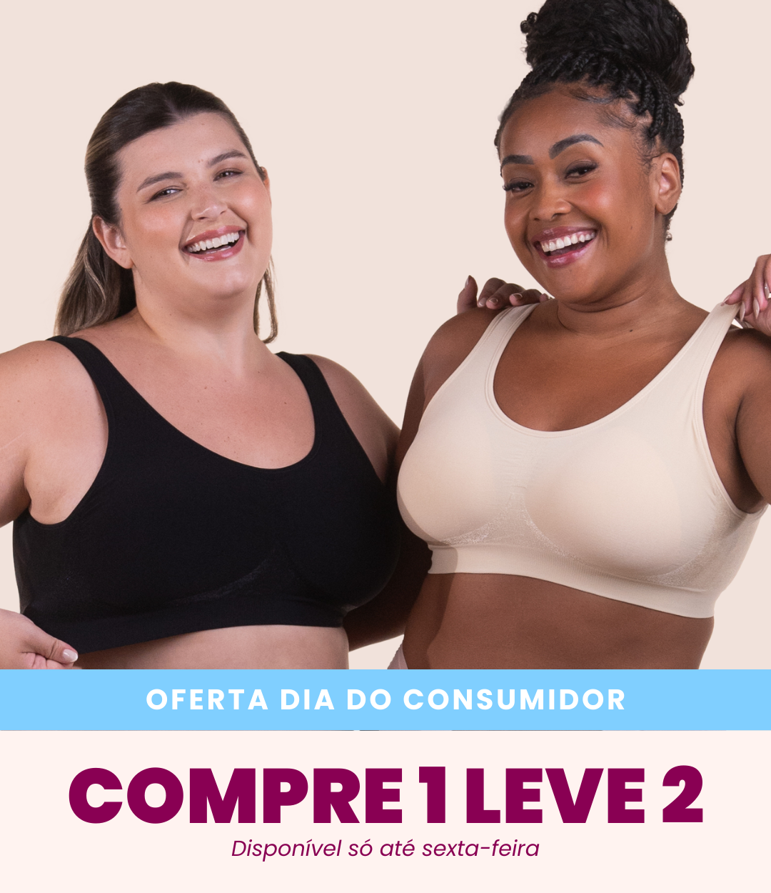 2 Sutiãs Ajuste Perfeito - Compre 1 Leve 2