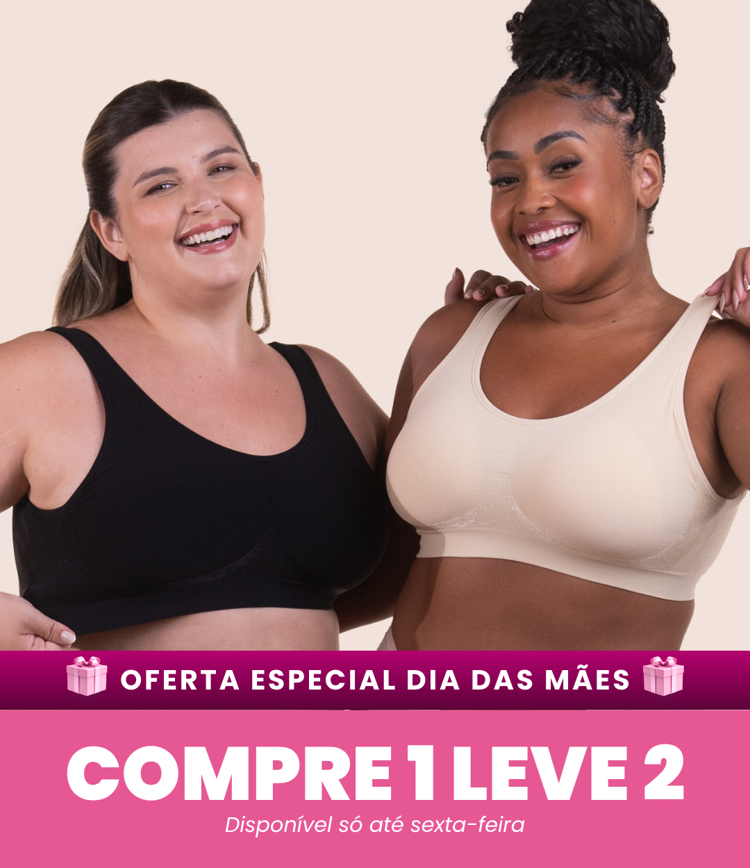 2 Sutiãs Ajuste Perfeito - Compre 1 Leve 2