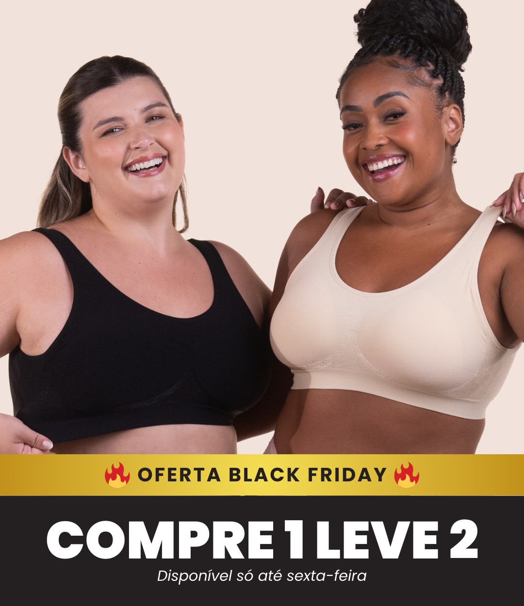 2 Sutiãs Ajuste Perfeito - Compre 1 Leve 2