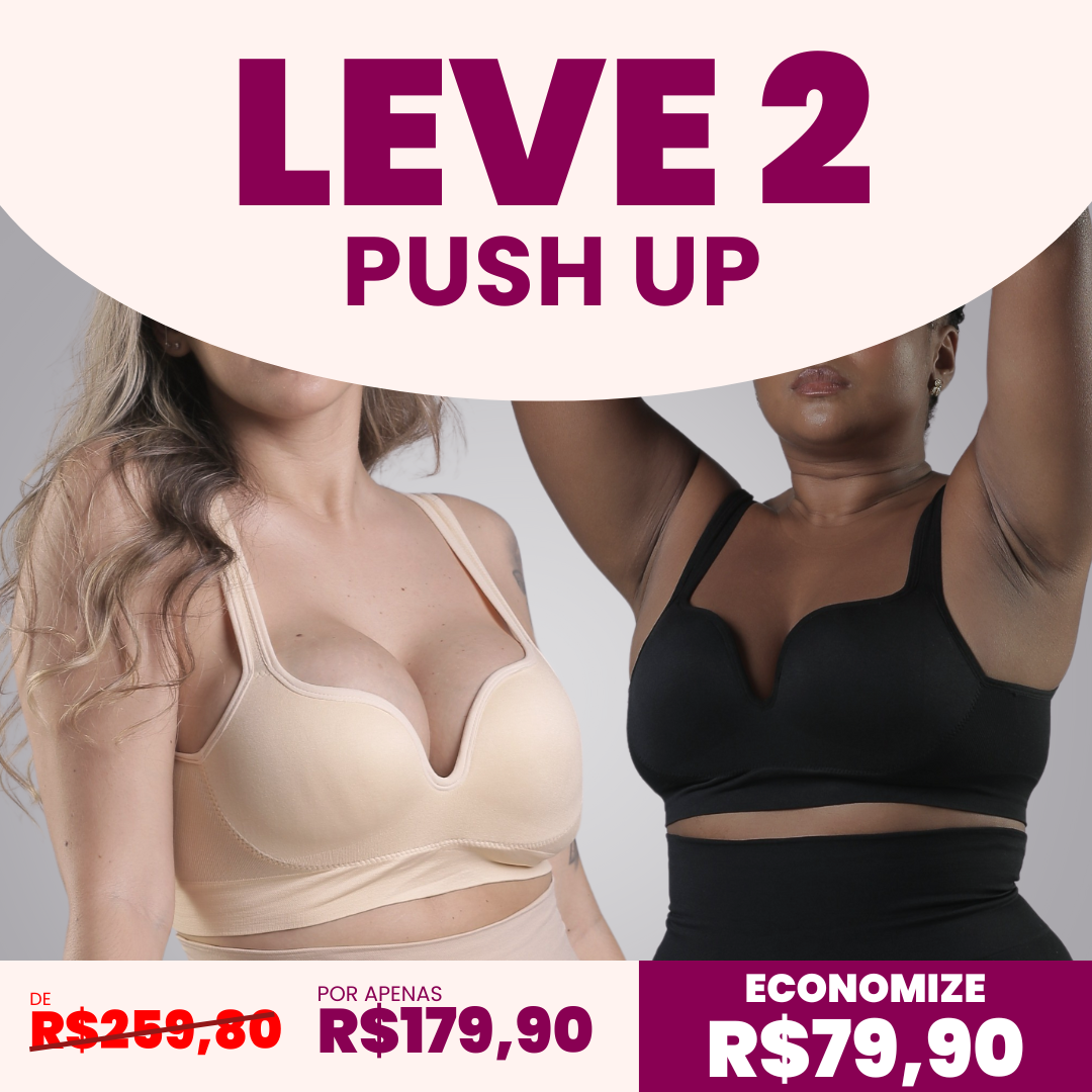 Combo Especial - 2 Sutiãs Efeito Push Up - Sem Arames que Machucam - Sem Costura