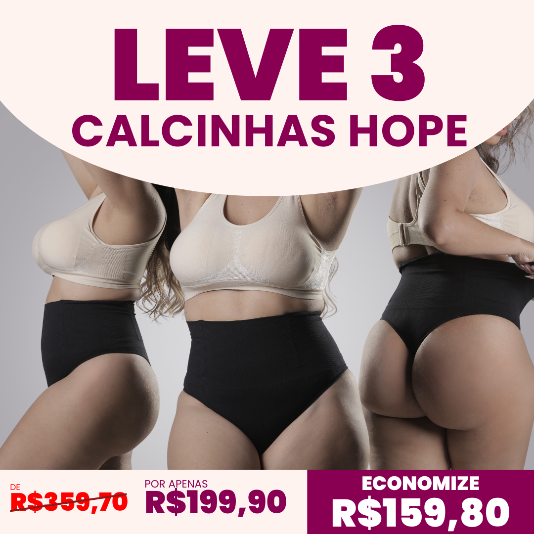 Combo Especial - 3 Calcinhas Hope - Redutora de Medidas